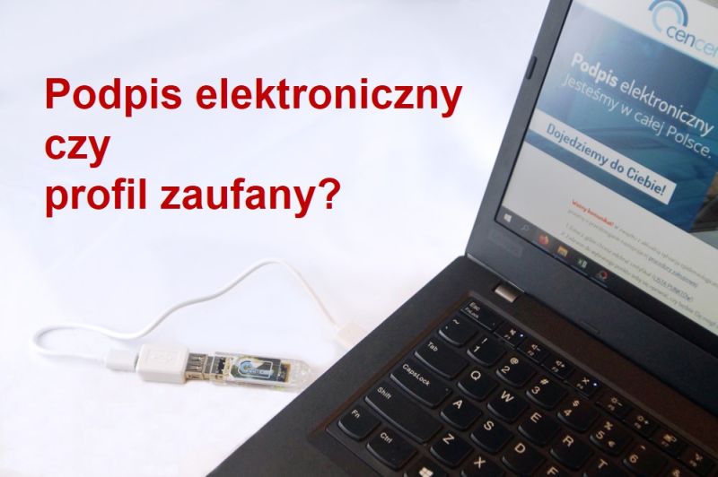 podpis elektroniczny czy profil zaufany podpis kwalifikowany czy profil zaufany